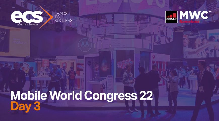 You are currently viewing MWC22: Day 3 – As telecoms evolves, marketers become teachers…