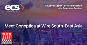meet Conoptica in Bangkok at Wire South-East Asia